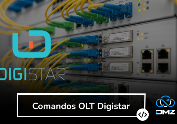 Comandos OLT Digistar