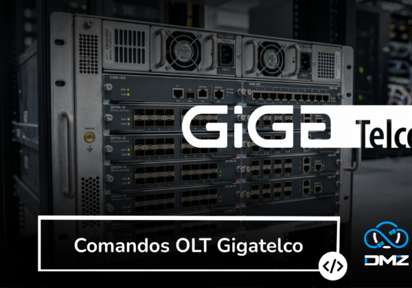 Comandos OLT Gigatelcom