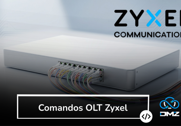 Comandos OLT Zyxel
